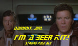 Dammit, Jim. I'm a Beer Kit! Strong Pale Ale