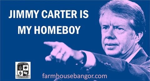 Jimmy Carter is my Homeboy Stickah