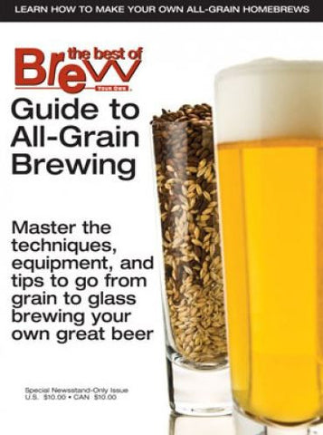 Guide to All-Grain Brewing BYO Magazine