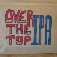 Over the Top IPA